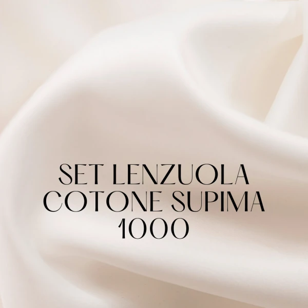 Set Lenzuola - Complete - Raso di Cotone TC1000 Supima